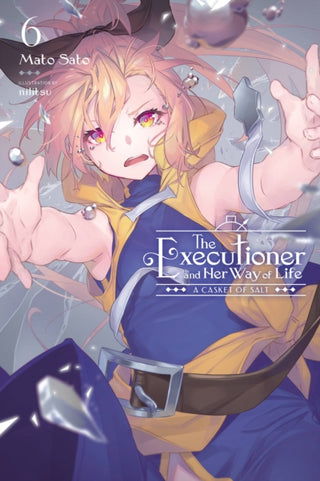 Cover image for 9781975350062 - The Executioner and Her Way of Life, Vol. 6