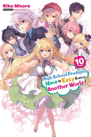 Cover image for 9781975350147 - High School Prodigies Have It Easy Even in Another World!