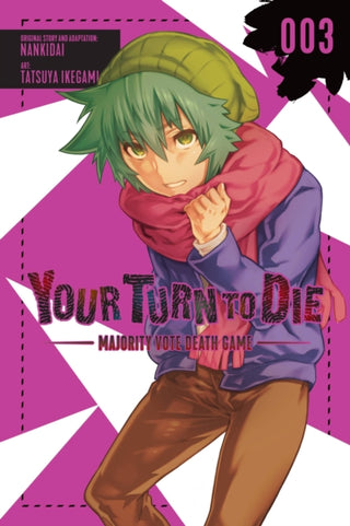 Supplemental image for 9781975350710 - Your Turn to Die: Majority Vote Death Game, Vol. 3