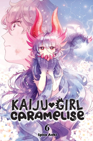 Cover image for 9781975351120 - Kaiju Girl Caramelise, Vol. 6