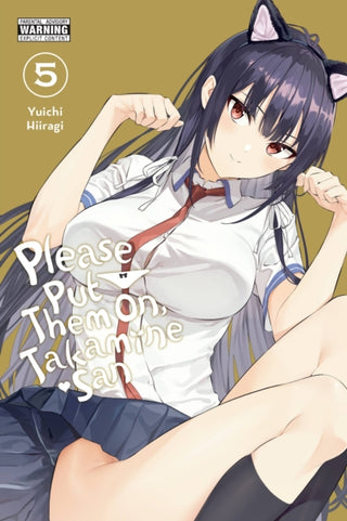 Cover image for 9781975351526 - Please Put Them On, Takamine-san, Vol. 5