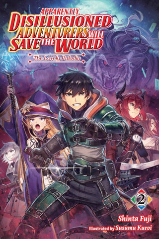 Cover image for 9781975351861 - Apparently, Disillusioned Adventurers Will Save the World, Vol. 2 (light novel)