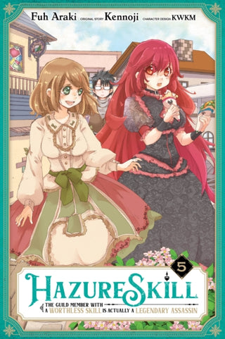 Cover image for 9781975360917 - Hazure Skill: The Guild Member with a Worthless Skill Is Actually a Legendary Assassin, Vol. 5 (manga)