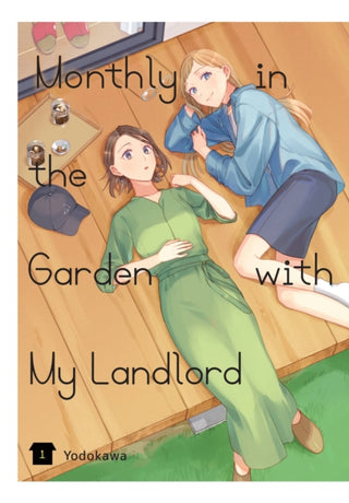 Cover image for 9781975362652 - Monthly in the Garden with My Landlord, Vol. 1