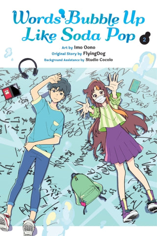 Cover image for 9781975364410 - Words Bubble Up Like Soda Pop, Vol. 2 (manga)
