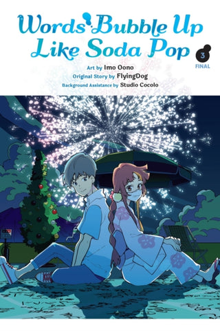 Cover image for 9781975364434 - Words Bubble Up Like Soda Pop, Vol. 3 (manga)