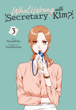 Cover image for 9781975366841 - What's Wrong with Secretary Kim?, Vol. 3