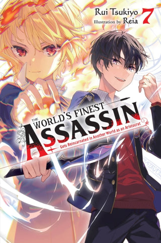 Cover image for 9781975367220 - The World's Finest Assassin Gets Reincarnated in Another World as an Aristocrat, Vol. 7 (light novel)