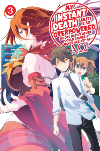 Cover image for 9781975368449 - My Instant Death Ability Is So Overpowered, No One in This Other World Stands a Chance Against Me! —AO—, Vol. 3 (manga)