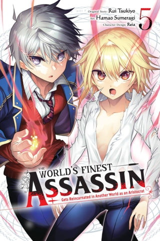 Cover image for 9781975369279 - The World's Finest Assassin Gets Reincarnated in Another World as an Aristocrat, Vol. 5 (manga)