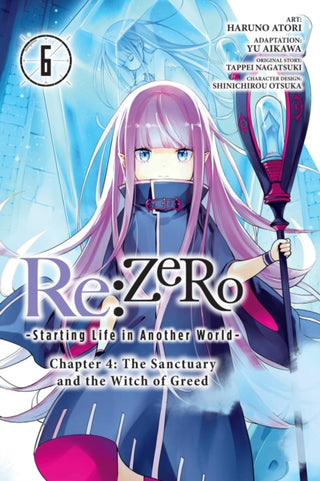 Cover image for 9781975369330 - Re:ZERO -Starting Life in Another World-, Chapter 4: The Sanctuary and the Witch of Greed, Vol. 6 (manga)