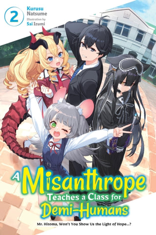 Supplemental image for 9781975371074 - A Misanthrope Teaches a Class for Demi-Humans, Vol. 2