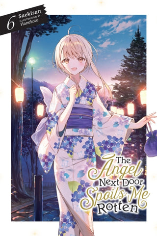 Supplemental image for 9781975372583 - The Angel Next Door Spoils Me Rotten, Vol. 6 (light novel)