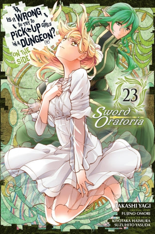 Cover image for 9781975373719 - Is It Wrong to Try to Pick Up Girls in a Dungeon? On the Side: Sword Oratoria, Vol. 23 (manga)