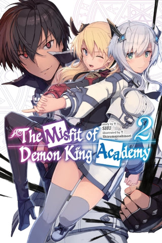 Cover image for 9781975374044 - The Misfit of Demon King Academy, Vol. 2 (light novel)