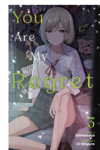 Cover image for 9781975378844 - You Are My Regret, Vol. 3