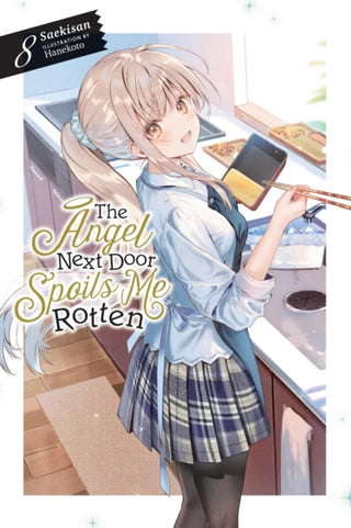 Cover image for 9781975379766 - The Angel Next Door Spoils Me Rotten, Vol. 8 (light novel)