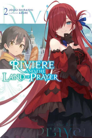 Cover image for 9781975379803 - Riviere and the Land of Prayer, Vol. 2 (light novel)