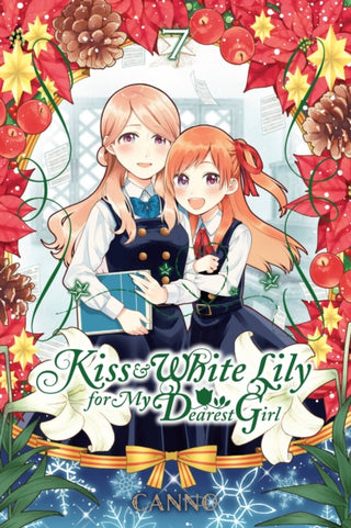Cover image for 9781975380991 - Kiss and White Lily for My Dearest Girl, Vol. 7