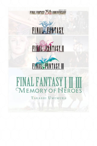 Cover image for 9781975382391 - Final Fantasy I * II * III