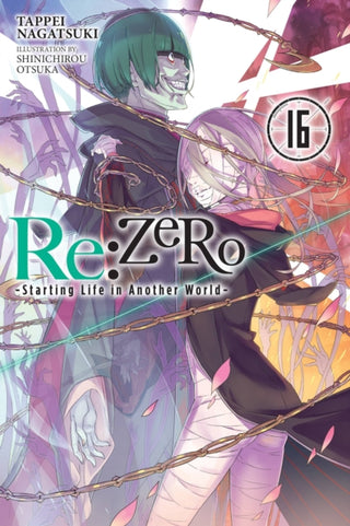 Cover image for 9781975383282 - Re:ZERO -Starting Life in Another World-, Vol. 16 (light novel)