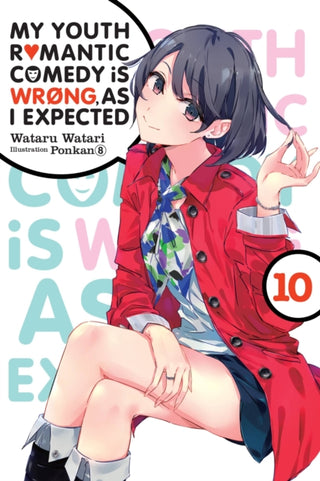 Cover image for 9781975384111 - My Youth Romantic Comedy Is Wrong, As I Expected, Vol. 10 (light novel)