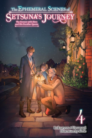 Supplemental image for 9781975389055 - The Ephemeral Scenes of Setsuna's Journey, Vol. 4 (light novel)