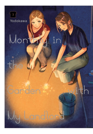 Cover image for 9781975390228 - Monthly in the Garden with My Landlord, Vol. 3