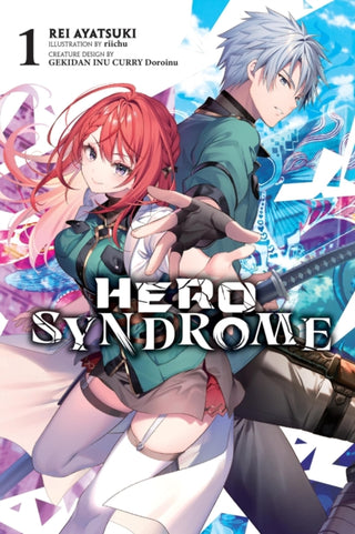 Cover image for 9781975390846 - Hero Syndrome, Vol. 1 (light novel)