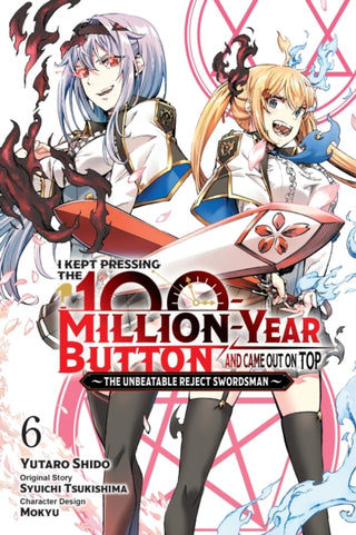 Cover image for 9781975391201 - I Kept Pressing the 100-Million-Year Button and Came Out on Top, Vol. 6 (manga)