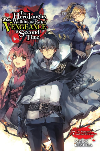 Cover image for 9781975391942 - The Hero Laughs While Walking the Path of Vengeance a Second Time, Vol. 7 (light novel)