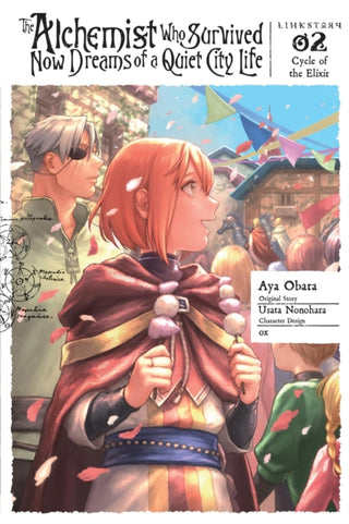 Cover image for 9781975396923 - The Alchemist Who Survived Now Dreams of a Quiet City Life, Vol. 2 (manga)