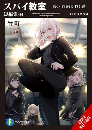 Cover image for 9781975397142 - Spy Classroom Short Story Collection, Vol. 4 (light novel)