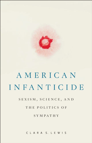 Supplemental image for 9781978833821 - American Infanticide
