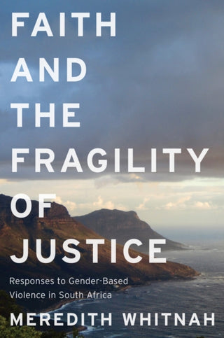 Cover image for 9781978838635 - Faith and the Fragility of Justice