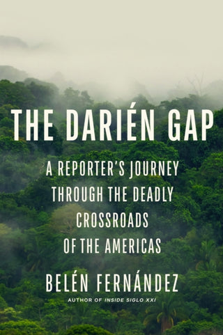 Cover image for 9781978842083 - The Darien Gap