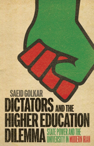 Cover image for 9781978842670 - Dictators and the Higher Education Dilemma