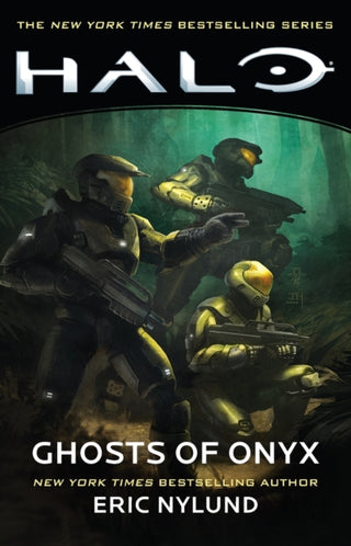Cover image for 9781982111670 - Halo: Ghosts of Onyx