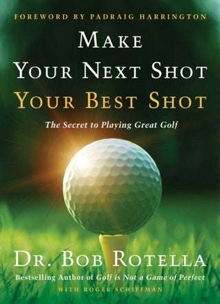 Cover image for 9781982158736 - Make Your Next Shot Your Best Shot