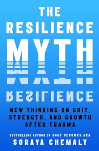 Cover image for 9781982170769 - The Resilience Myth