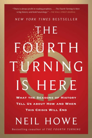 Cover image for 9781982173746 - The Fourth Turning Is Here