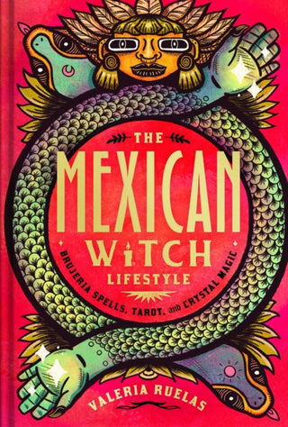Cover image for 9781982178147 - The Mexican Witch Lifestyle