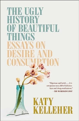 Cover image for 9781982179366 - The Ugly History of Beautiful Things