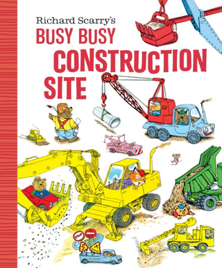 Cover image for 9781984851529 - Richard Scarry's Busy, Busy Construction Site