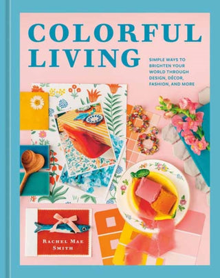 Supplemental image for 9781984863072 - Colorful Living