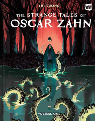 Cover image for 9781984863270 - The Strange Tales of Oscar Zahn: Volume 1 [A Horror Graphic Novel]