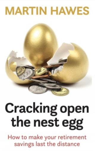 Cover image for 9781990003462 - Cracking Open the Nest Egg