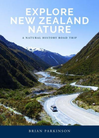Cover image for 9781990003639 - Explore New Zealand Nature