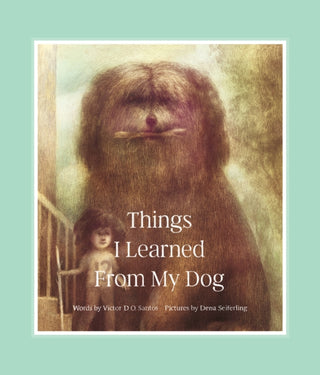 Cover image for 9781990252419 - Things I Learned From My Dog
