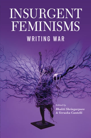 Supplemental image for 9781990263941 - Insurgent Feminisms: Writing War